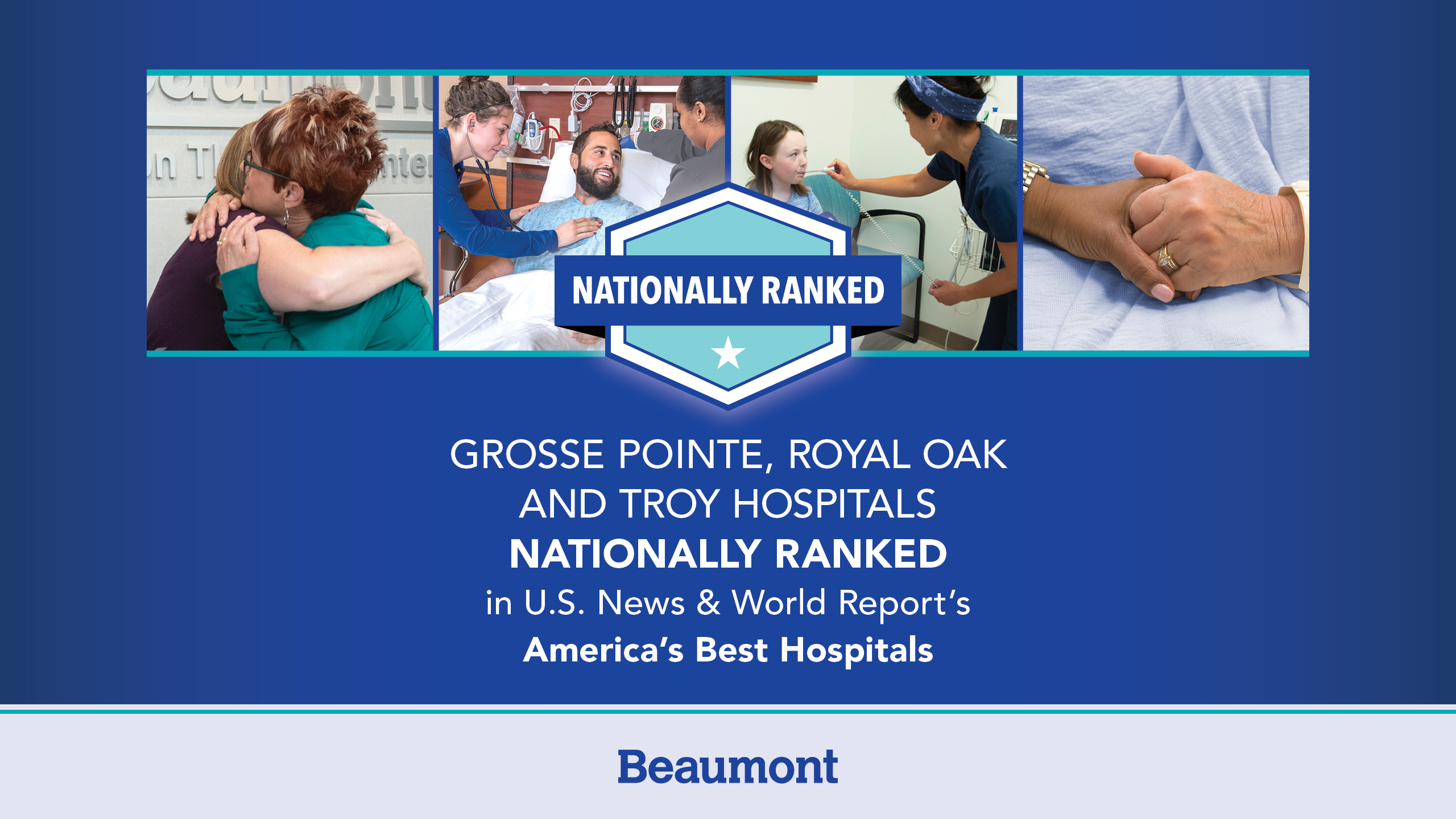 Beaumont Health s Royal Oak Troy and Grosse Pointe hospitals earn